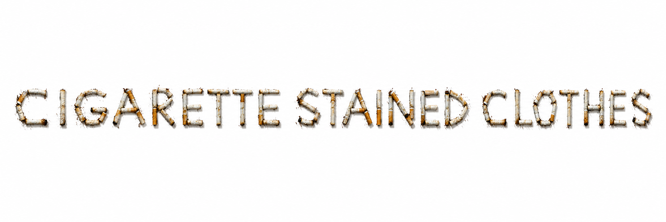 Cigarette Stained Clothes